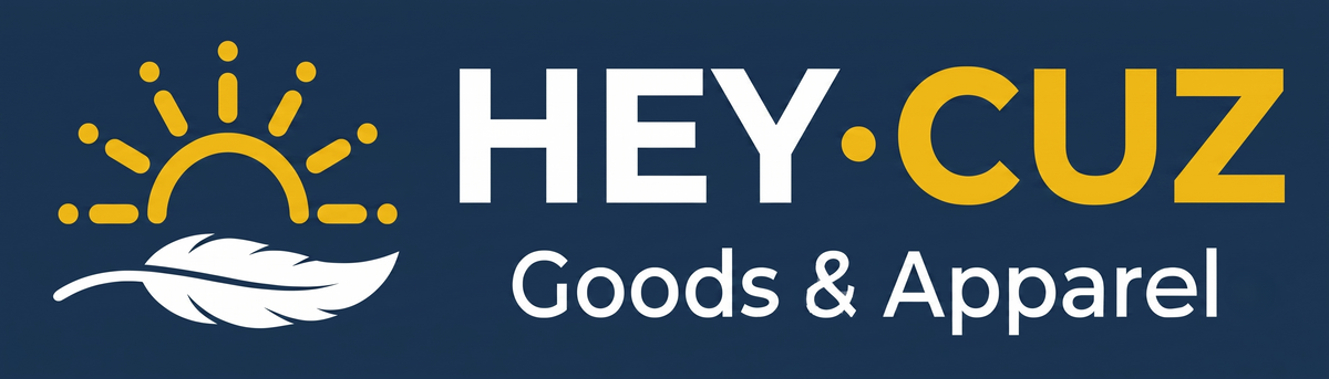 Hey Cuz Goods & Apparel